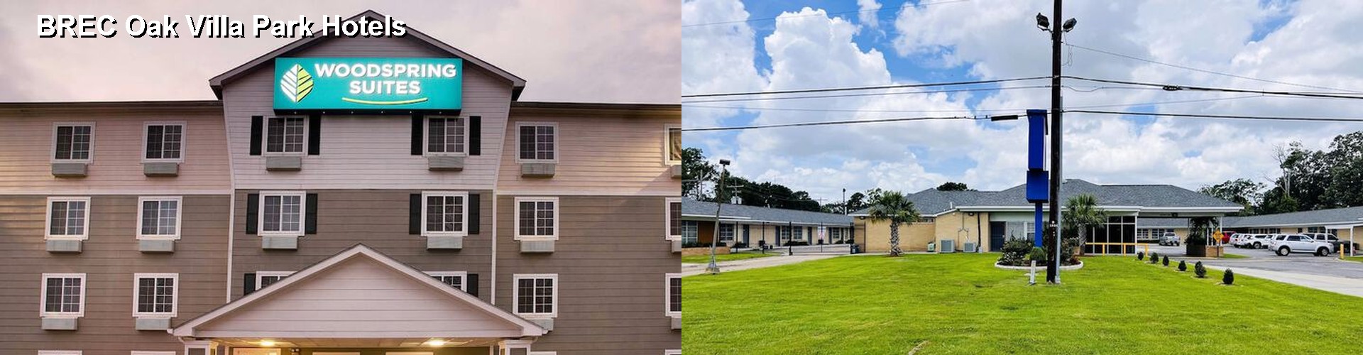 4 Best Hotels near BREC Oak Villa Park