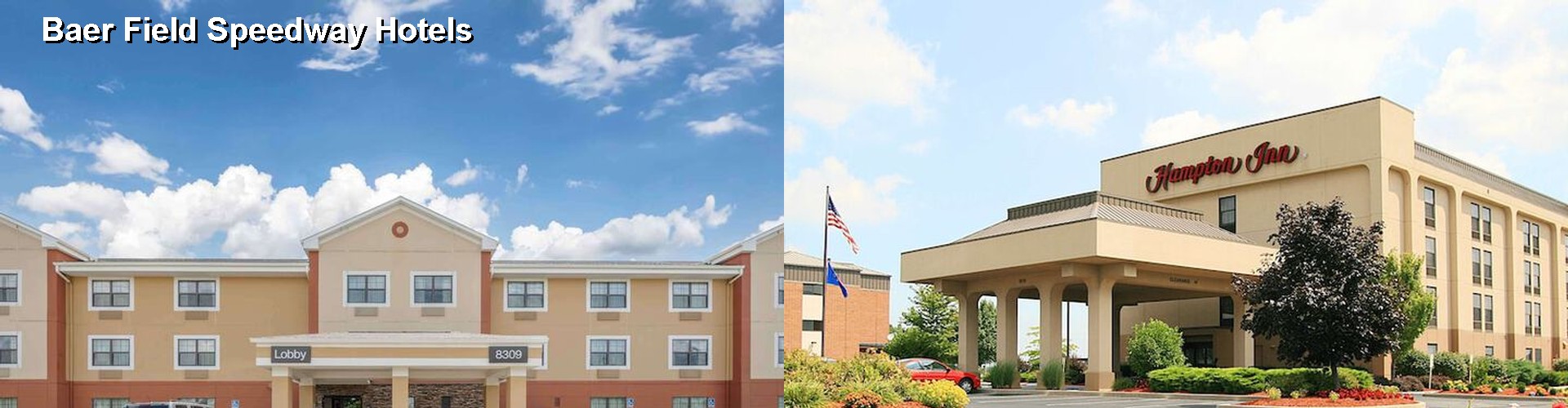 5 Best Hotels near Baer Field Speedway