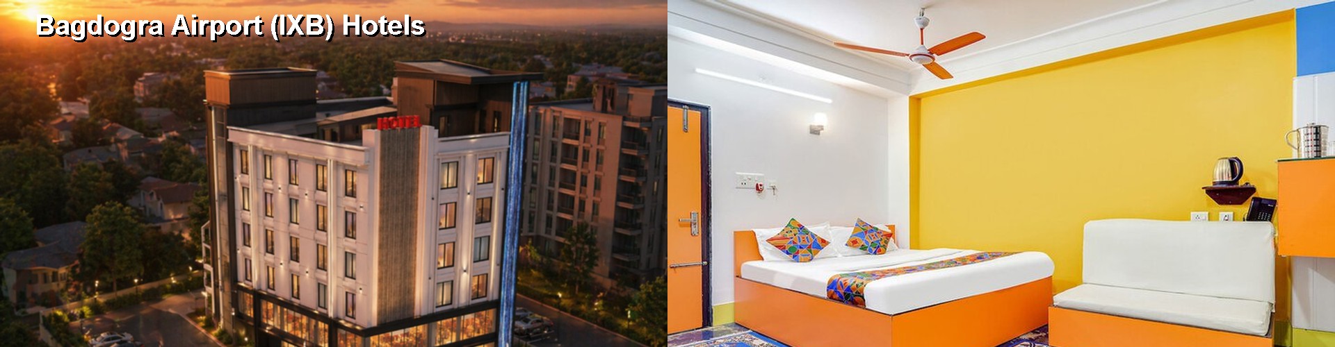 5 Best Hotels near Bagdogra Airport (IXB)