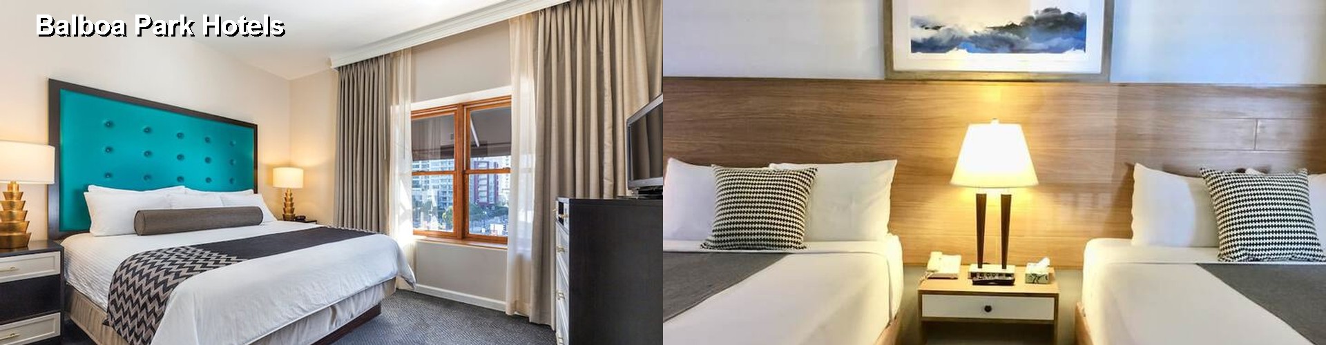 4 Best Hotels near Balboa Park