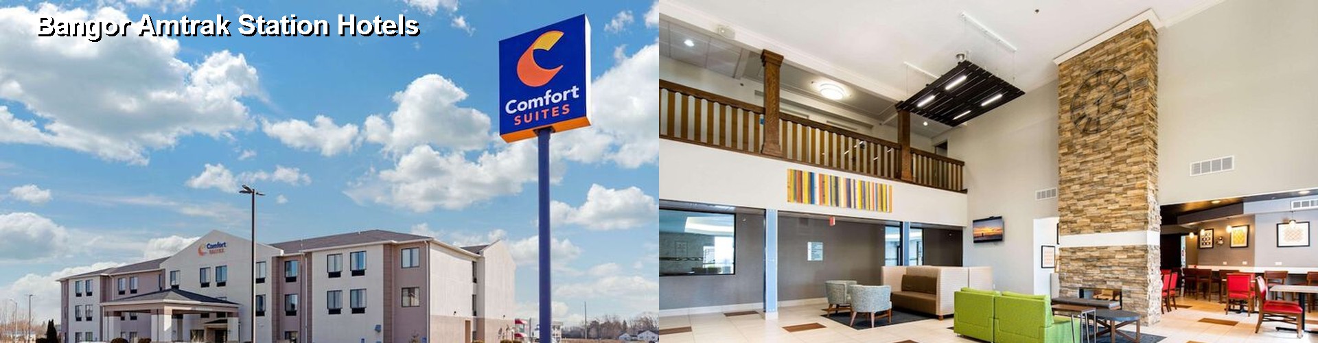 5 Best Hotels near Bangor Amtrak Station