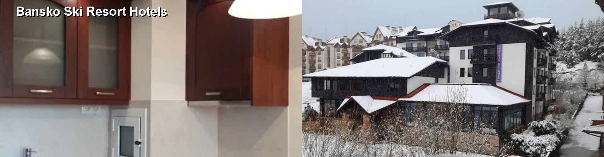 3 Best Hotels near Bansko Ski Resort