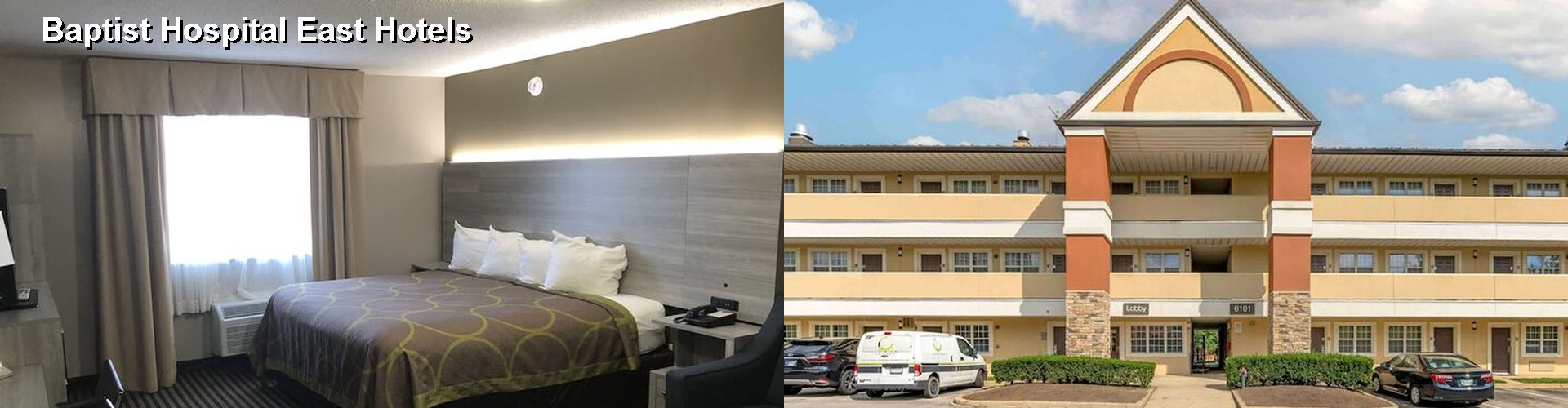 4 Best Hotels near Baptist Hospital East