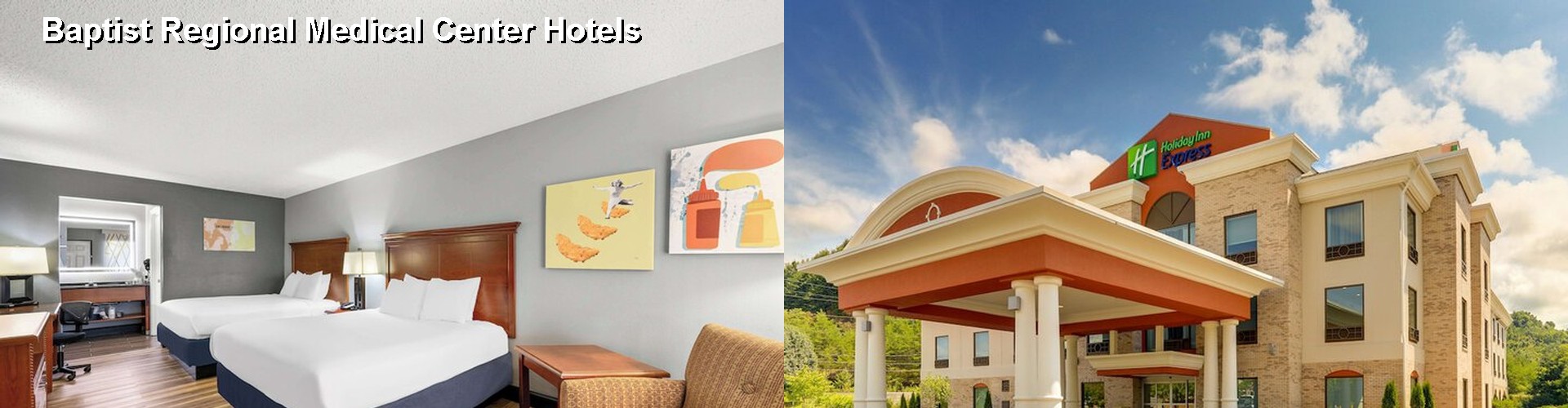 3 Best Hotels near Baptist Regional Medical Center
