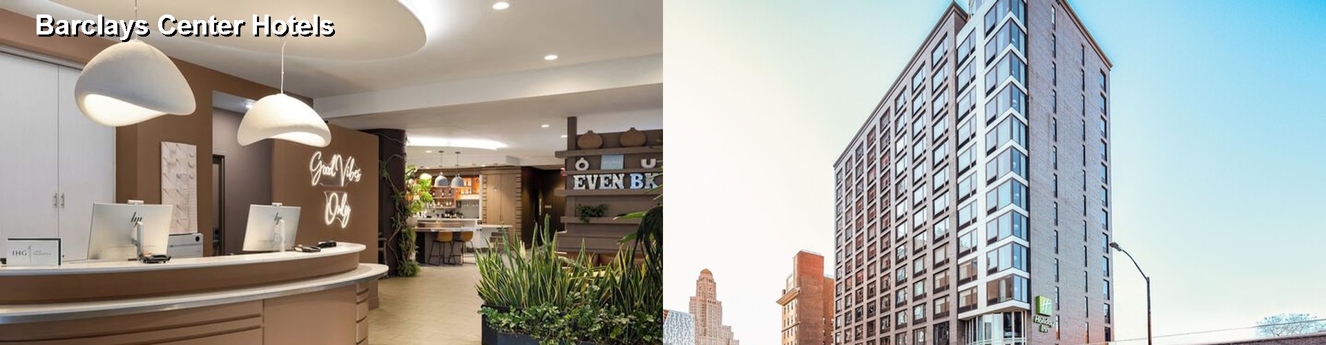 5 Best Hotels near Barclays Center