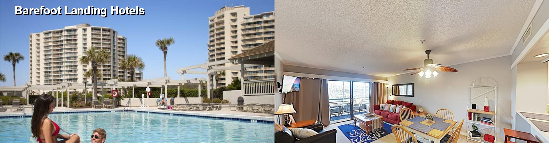5 Best Hotels near Barefoot Landing