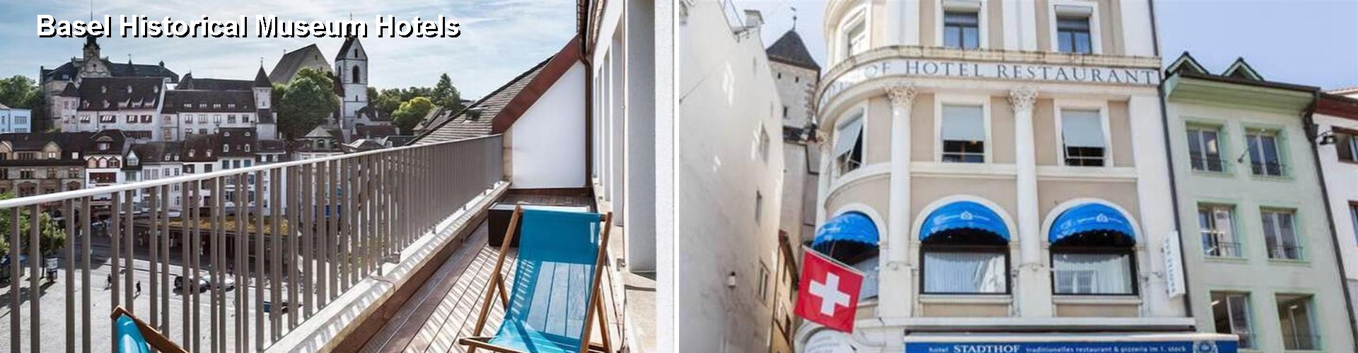 5 Best Hotels near Basel Historical Museum