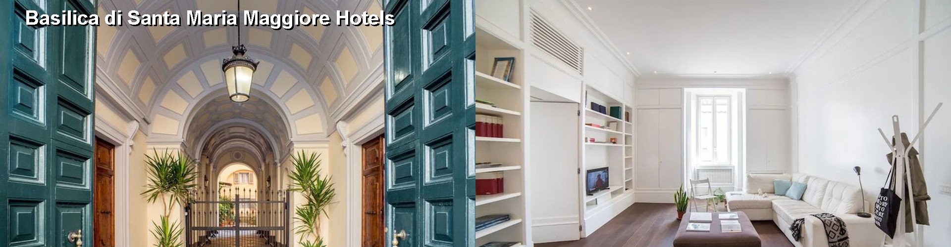 5 Best Hotels near Basilica di Santa Maria Maggiore