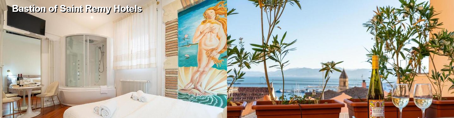 5 Best Hotels near Bastion of Saint Remy