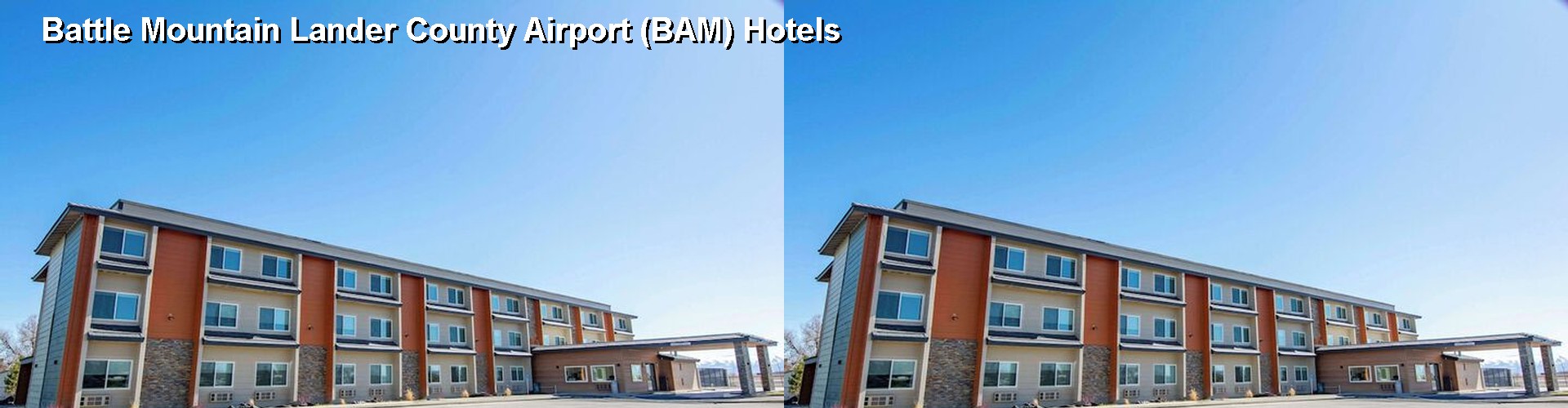 4 Best Hotels near Battle Mountain Lander County Airport (BAM)