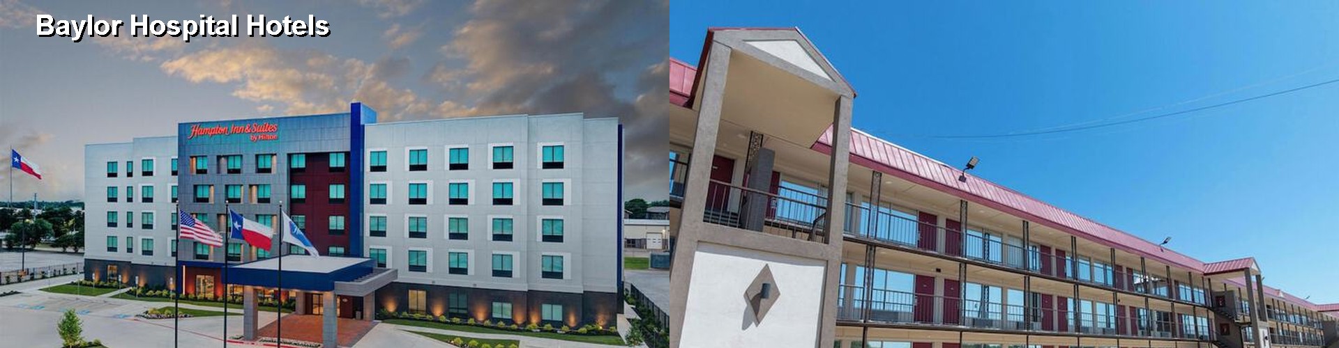 3 Best Hotels near Baylor Hospital