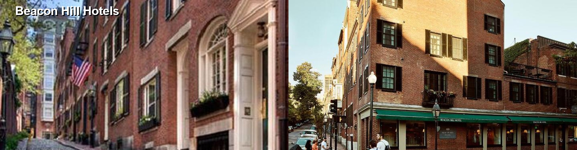 4 Best Hotels near Beacon Hill