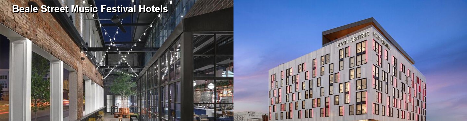 5 Best Hotels near Beale Street Music Festival