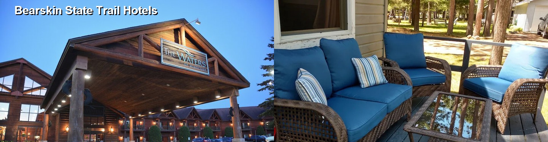 5 Best Hotels near Bearskin State Trail