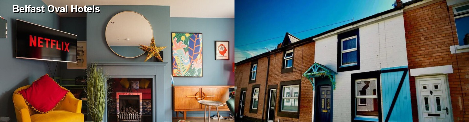 5 Best Hotels near Belfast Oval