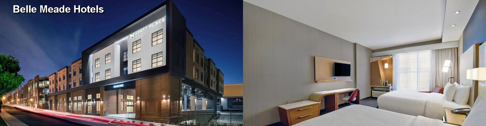 4 Best Hotels near Belle Meade