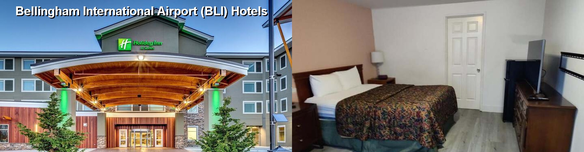 5 Best Hotels near Bellingham International Airport (BLI)