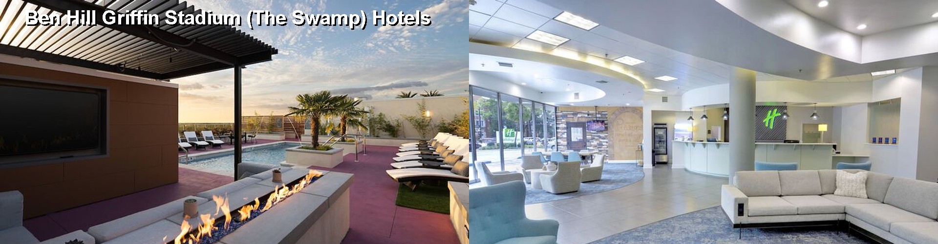 5 Best Hotels near Ben Hill Griffin Stadium (The Swamp)
