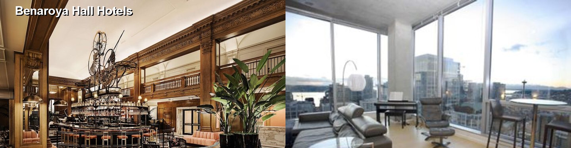 5 Best Hotels near Benaroya Hall