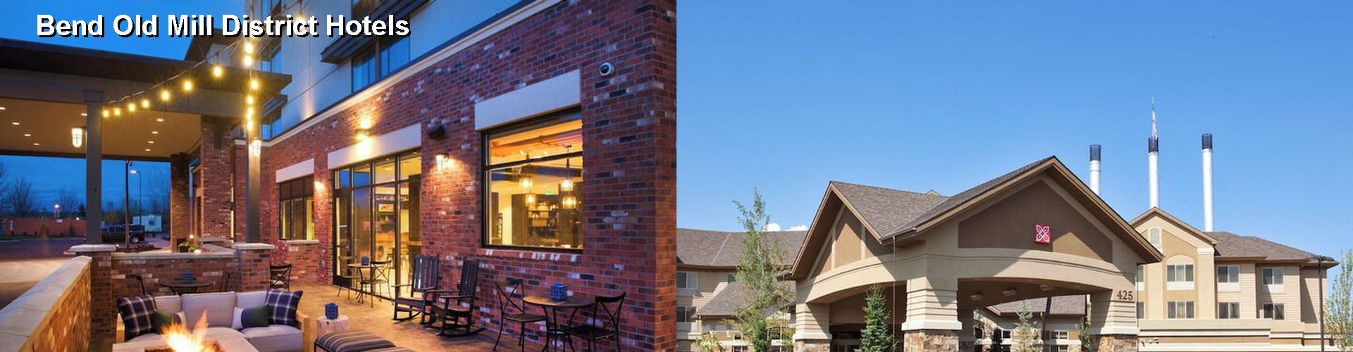 5 Best Hotels near Bend Old Mill District