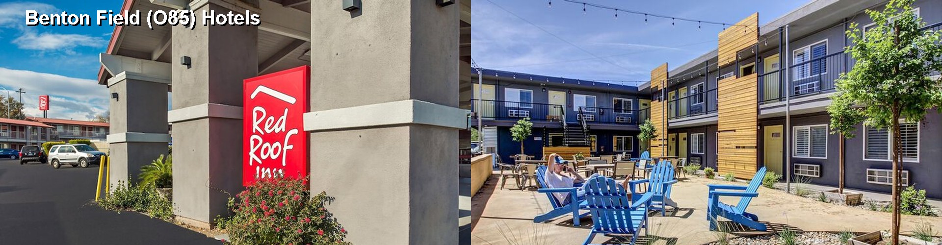 5 Best Hotels near Benton Field (O85)