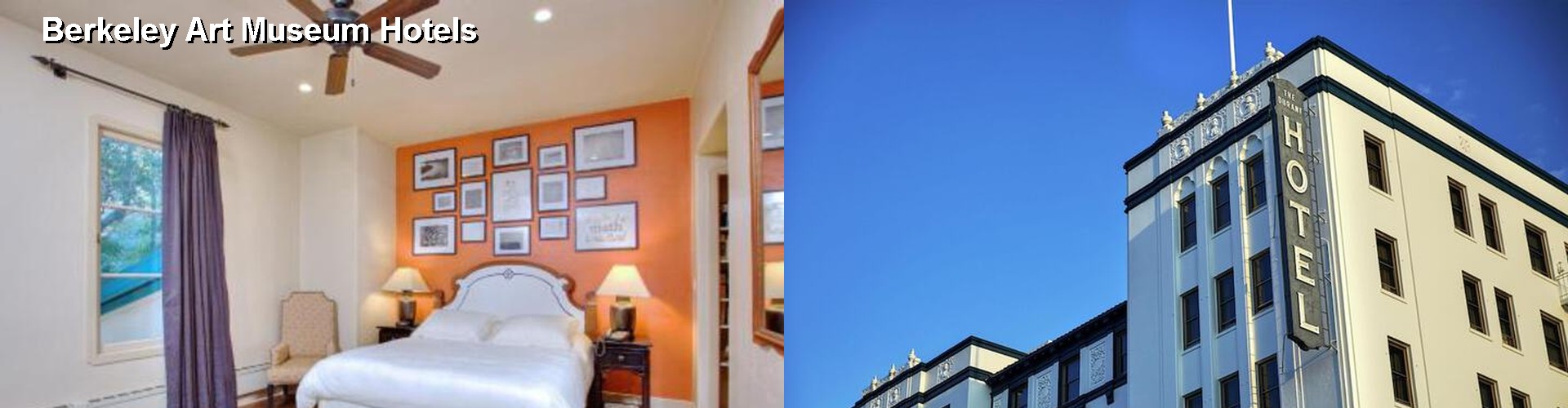 4 Best Hotels near Berkeley Art Museum