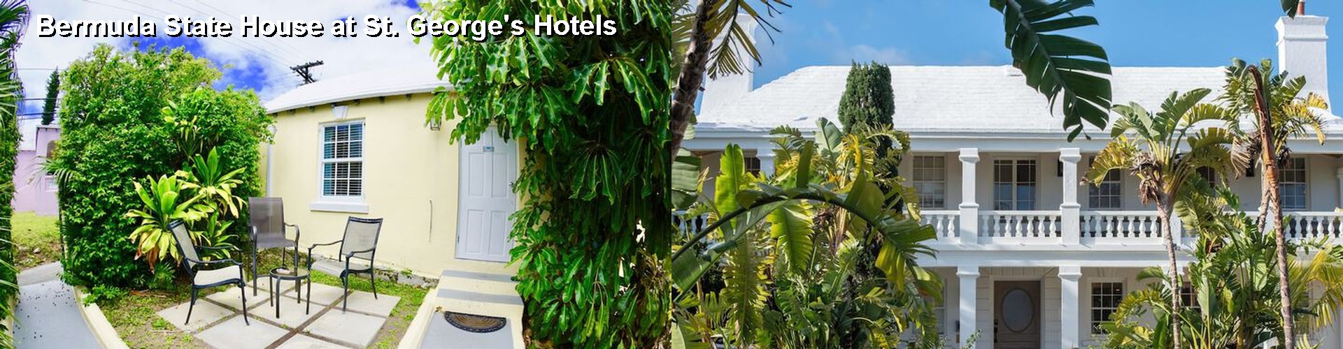 5 Best Hotels near Bermuda State House at St. George's