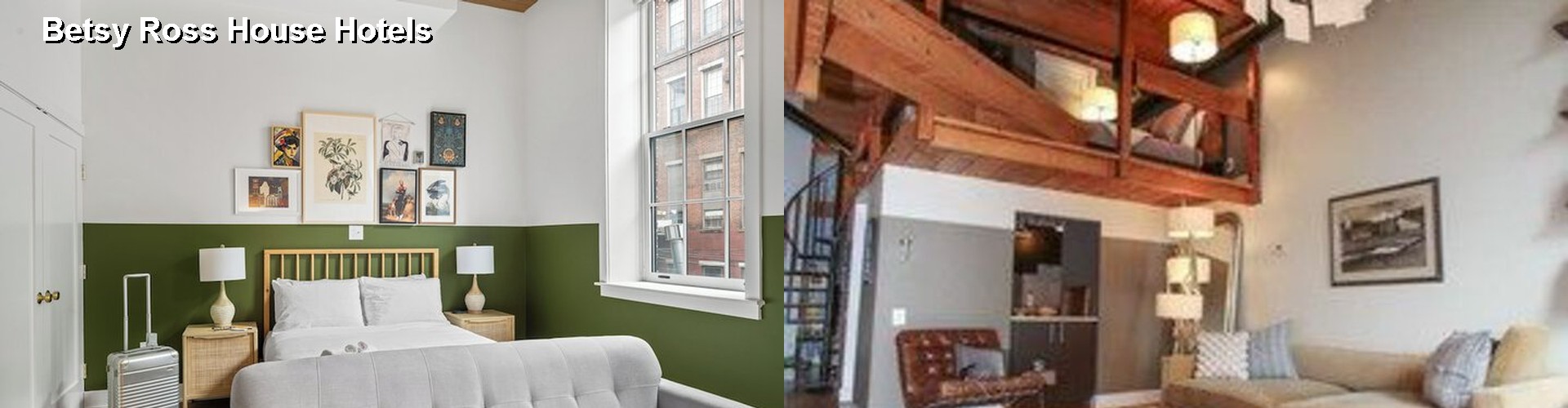 5 Best Hotels near Betsy Ross House