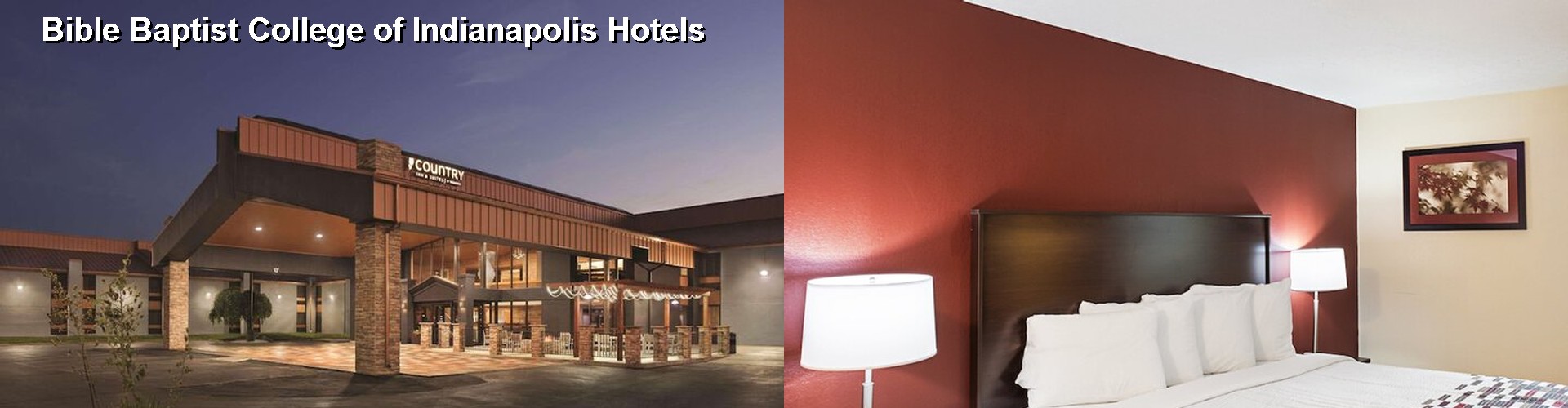 5 Best Hotels near Bible Baptist College of Indianapolis