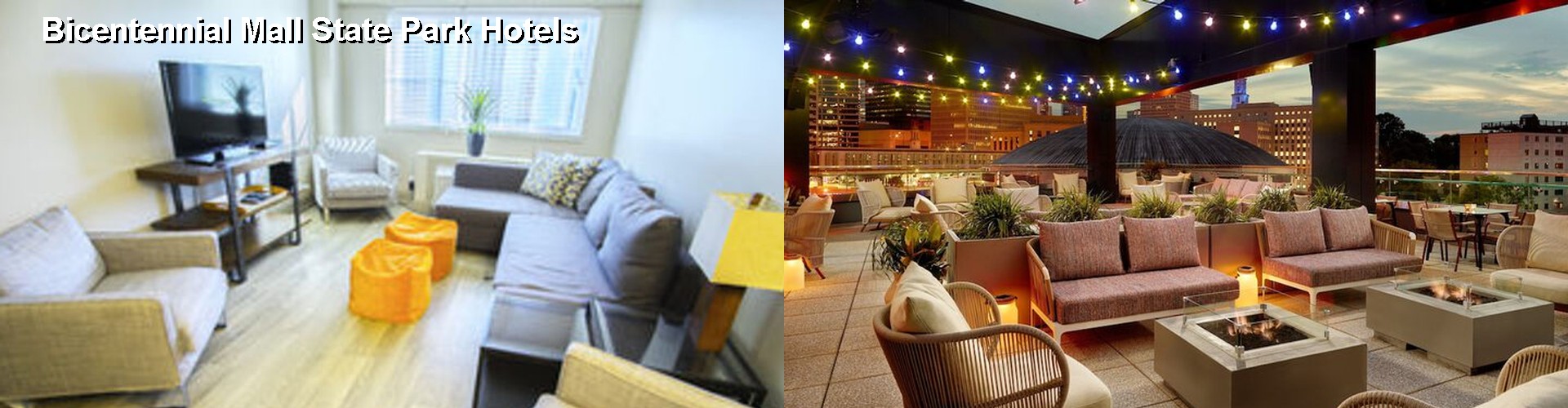 5 Best Hotels near Bicentennial Mall State Park