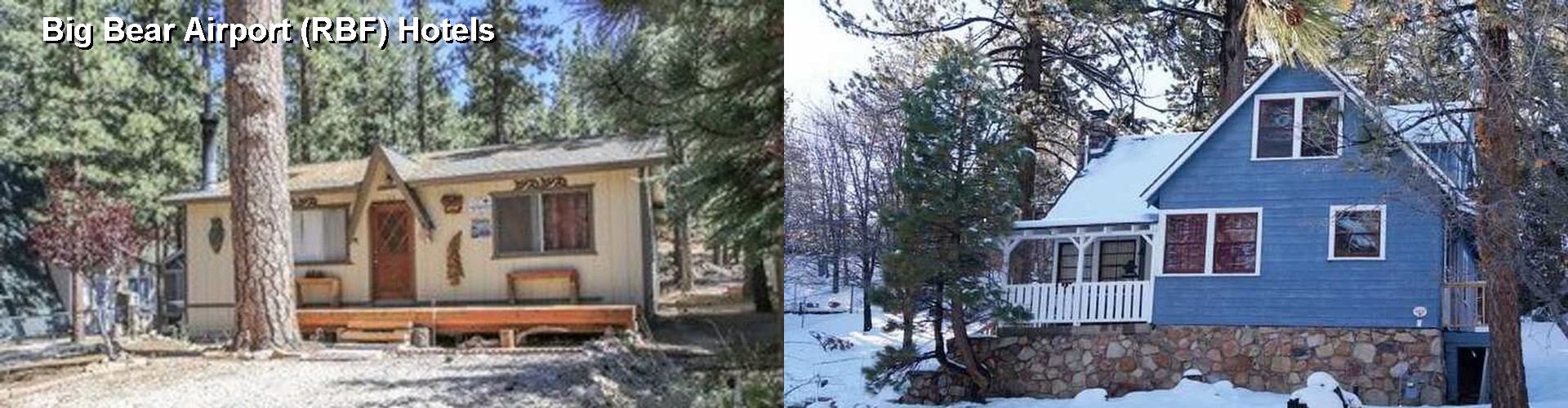 5 Best Hotels near Big Bear Airport (RBF)