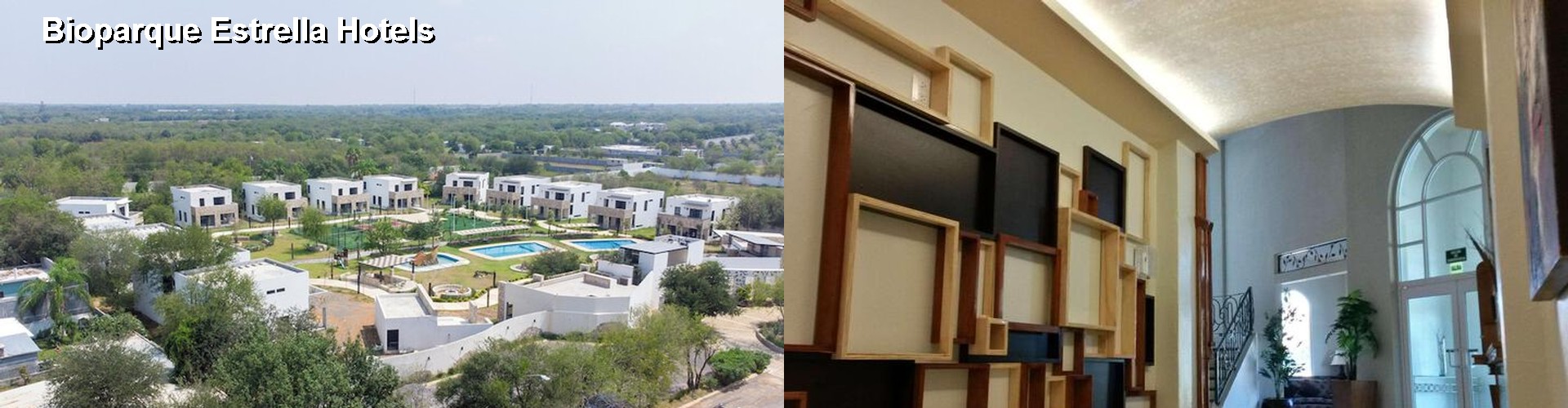 2 Best Hotels near Bioparque Estrella