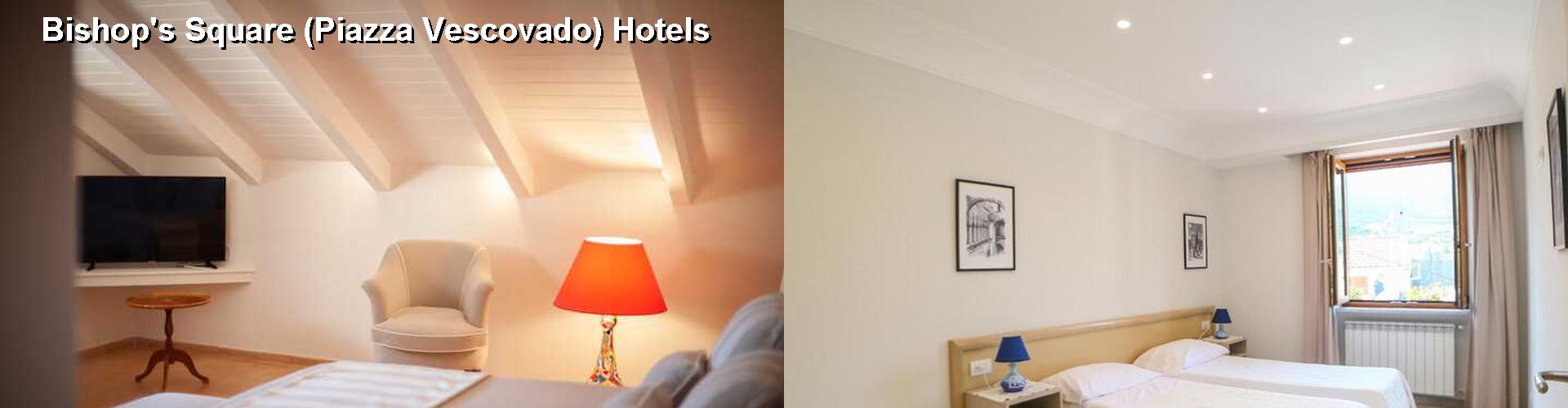 5 Best Hotels near Bishop's Square (Piazza Vescovado)
