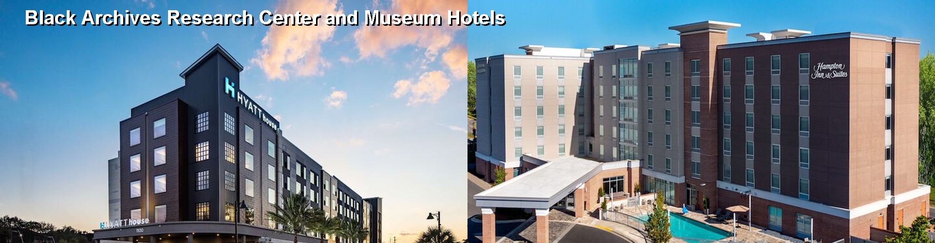 5 Best Hotels near Black Archives Research Center and Museum