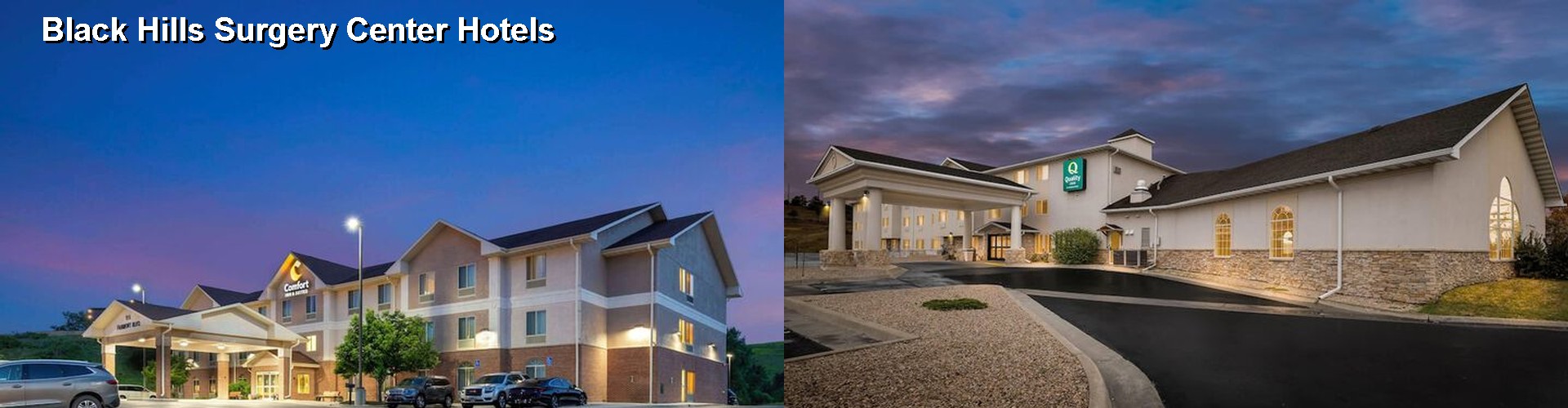 5 Best Hotels near Black Hills Surgery Center