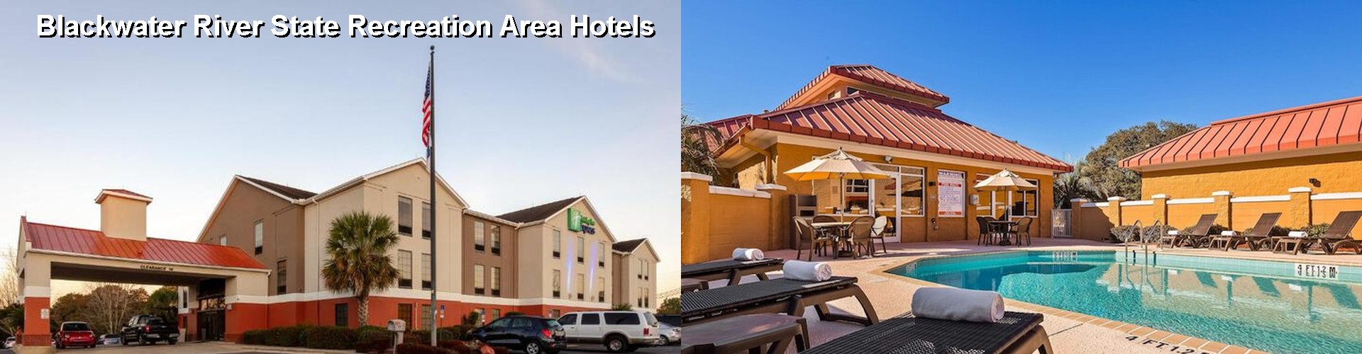 5 Best Hotels near Blackwater River State Recreation Area