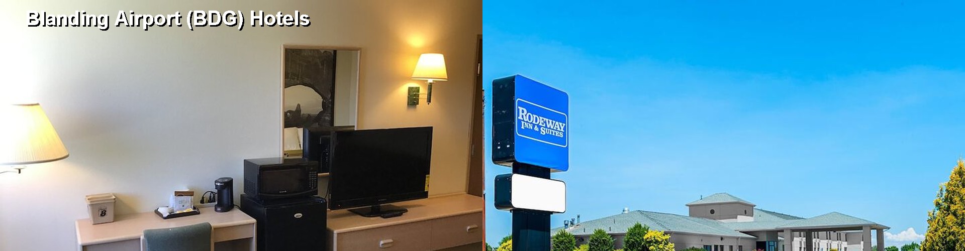2 Best Hotels near Blanding Airport (BDG)