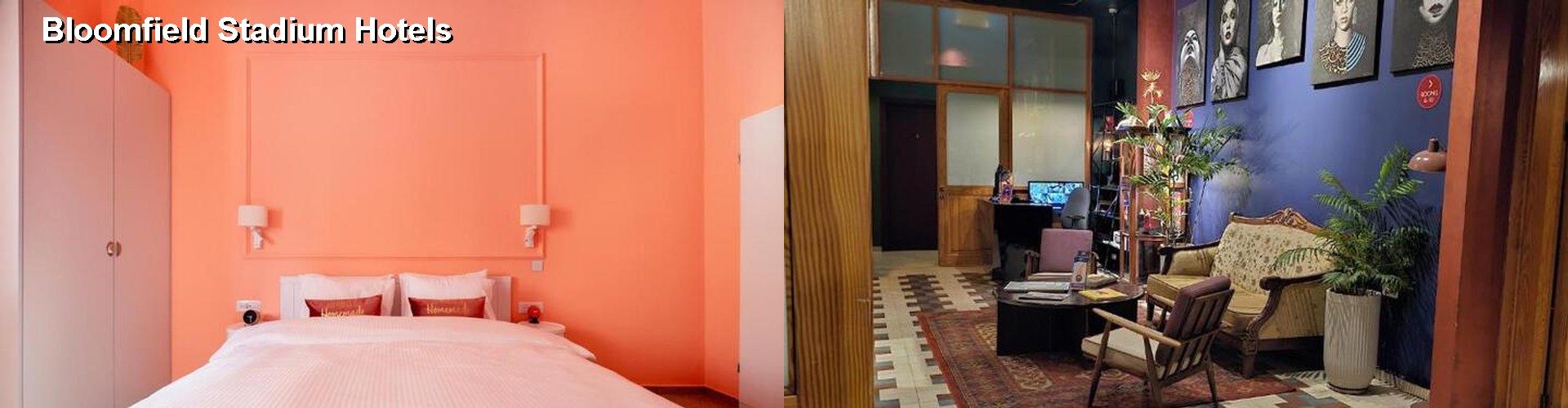 5 Best Hotels near Bloomfield Stadium