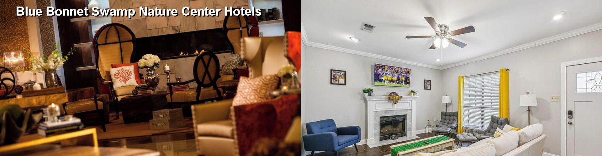 2 Best Hotels near Blue Bonnet Swamp Nature Center