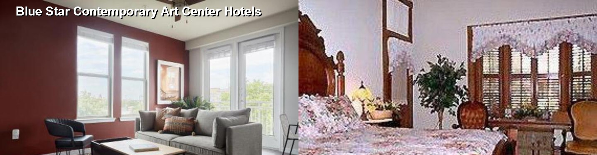 3 Best Hotels near Blue Star Contemporary Art Center