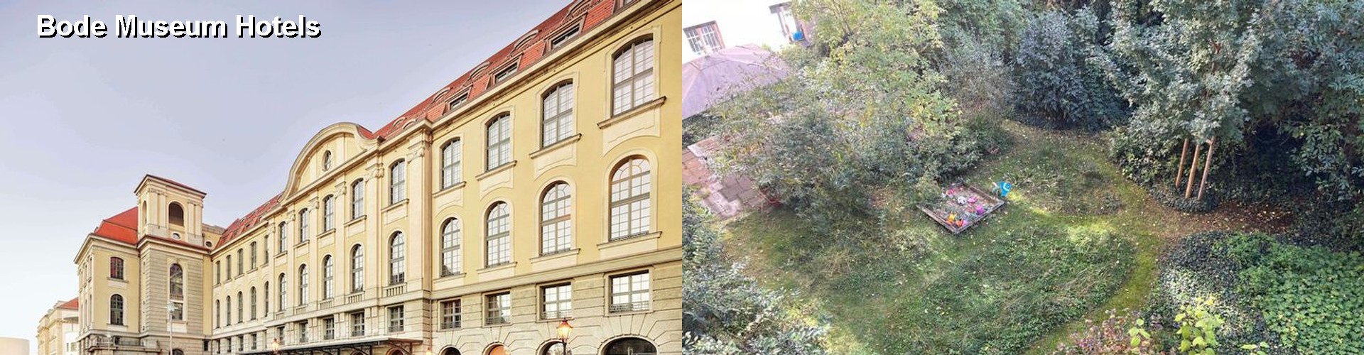 5 Best Hotels near Bode Museum