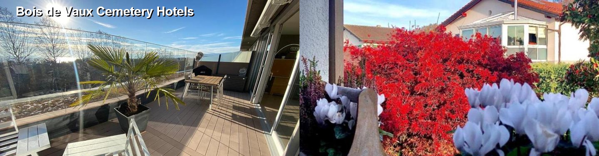 5 Best Hotels near Bois de Vaux Cemetery