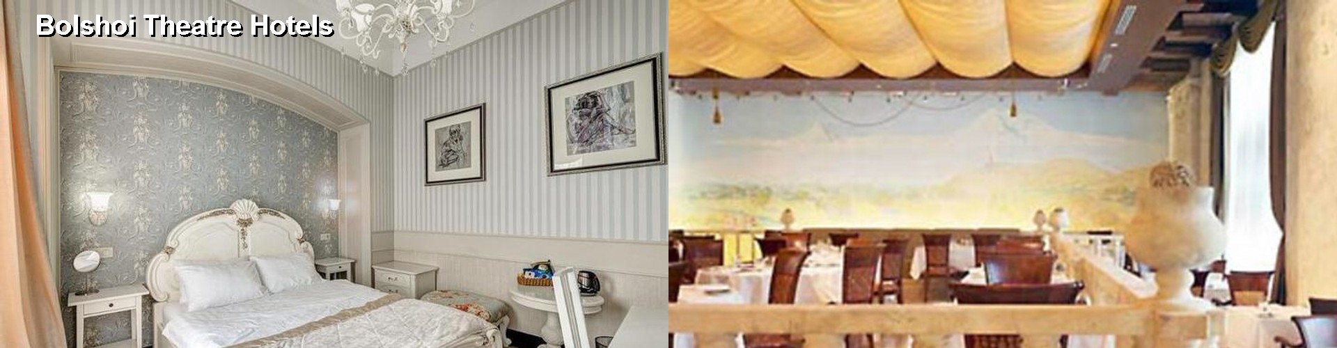 5 Best Hotels near Bolshoi Theatre