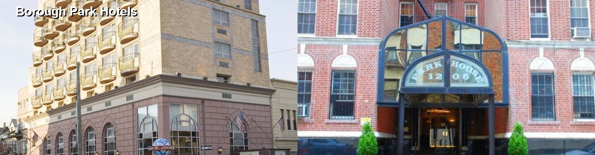 3 Best Hotels near Borough Park