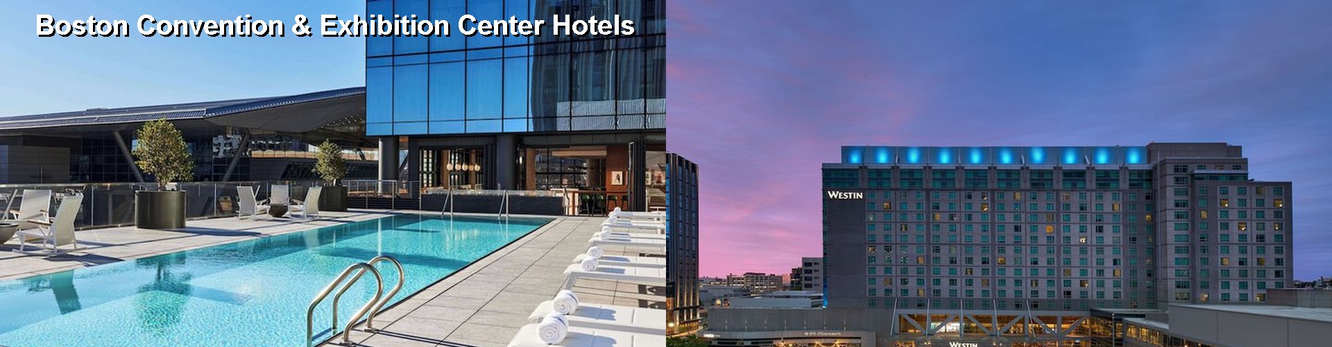 5 Best Hotels near Boston Convention & Exhibition Center
