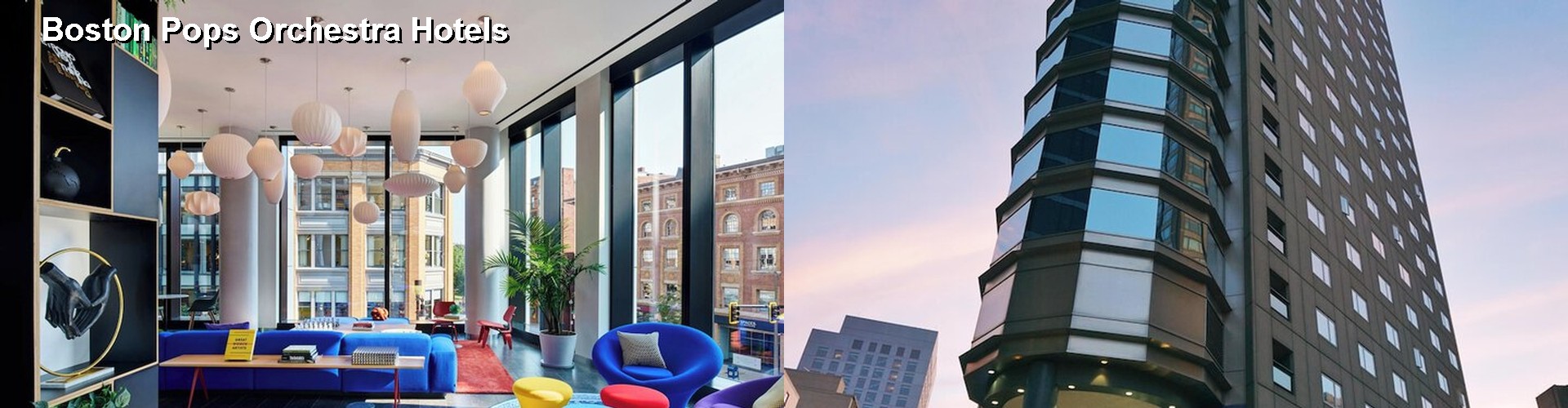 5 Best Hotels near Boston Pops Orchestra