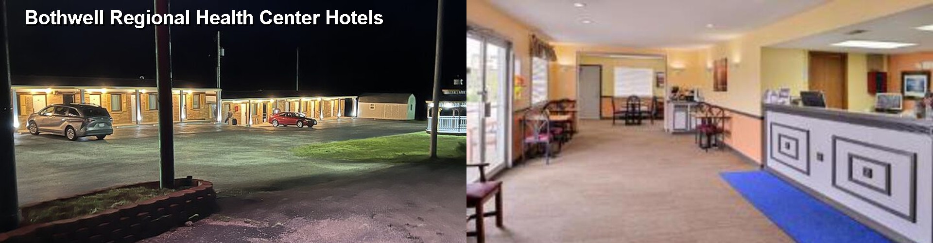 5 Best Hotels near Bothwell Regional Health Center