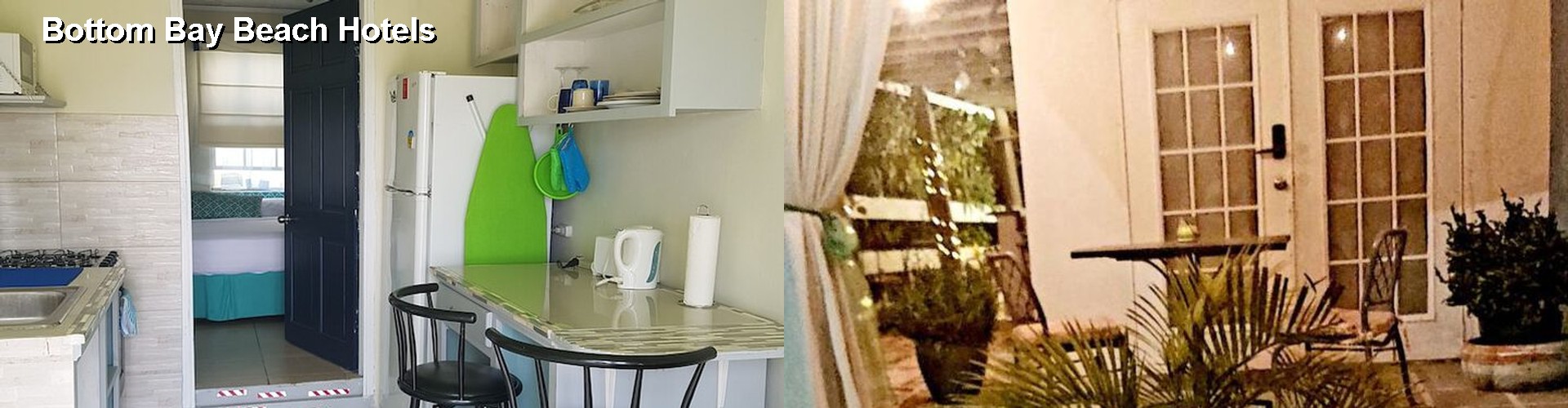 3 Best Hotels near Bottom Bay Beach