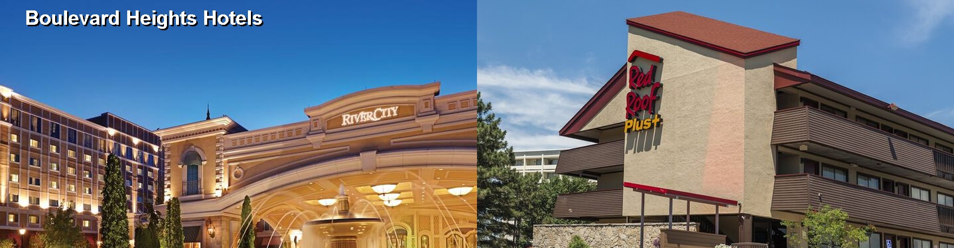 4 Best Hotels near Boulevard Heights