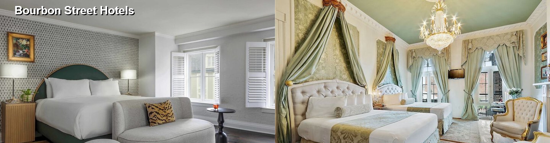 5 Best Hotels near Bourbon Street